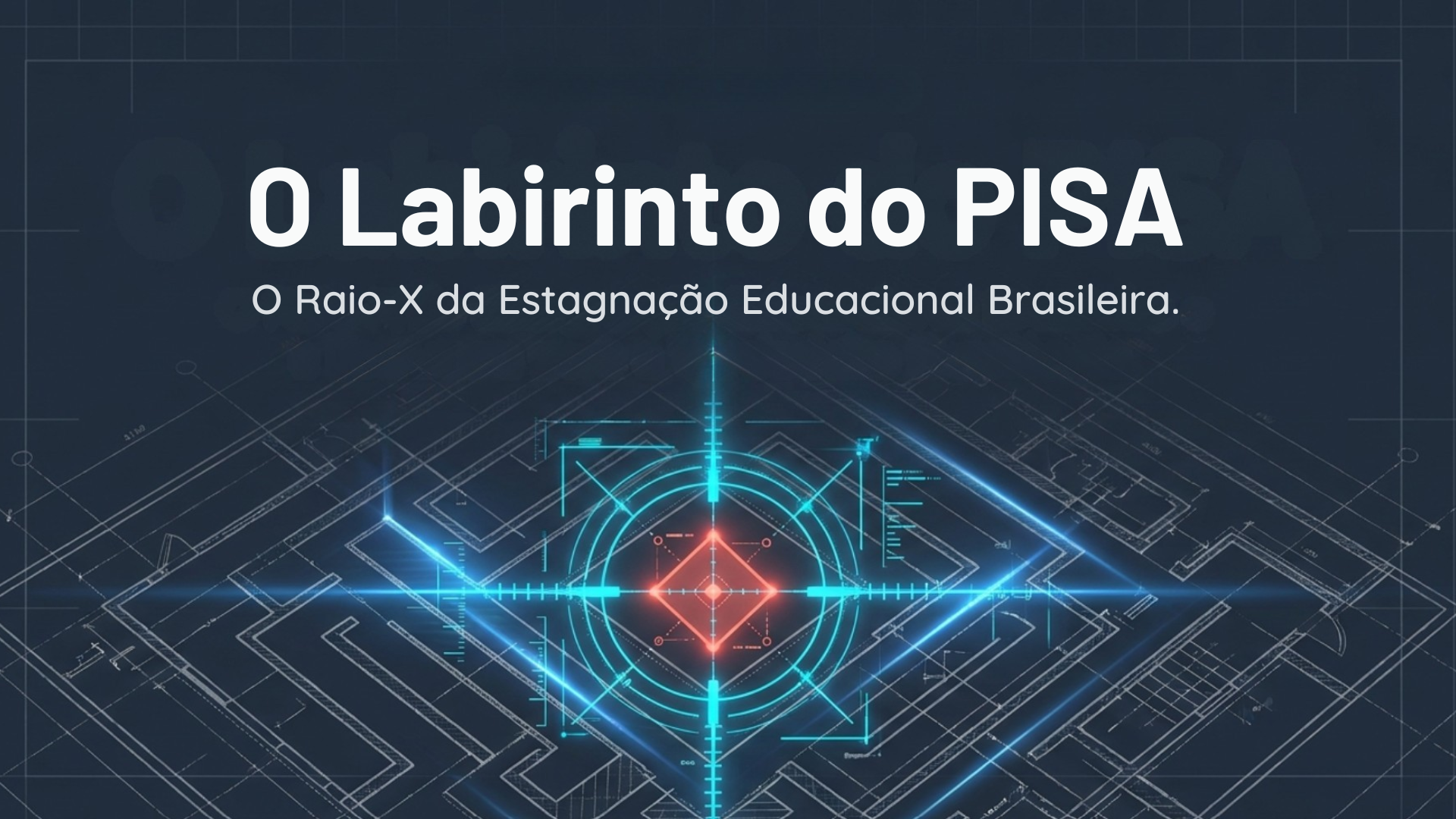 PISA 2025 OCDE e o Labirinto Educacional do Brasil